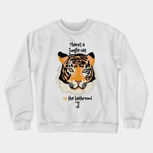 Jungle Cat In The Bathroom Crewneck Sweatshirt